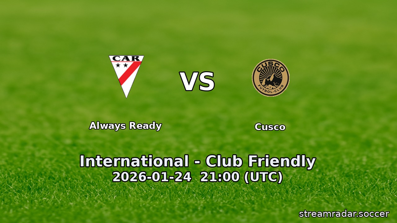 Always Ready vs Cusco