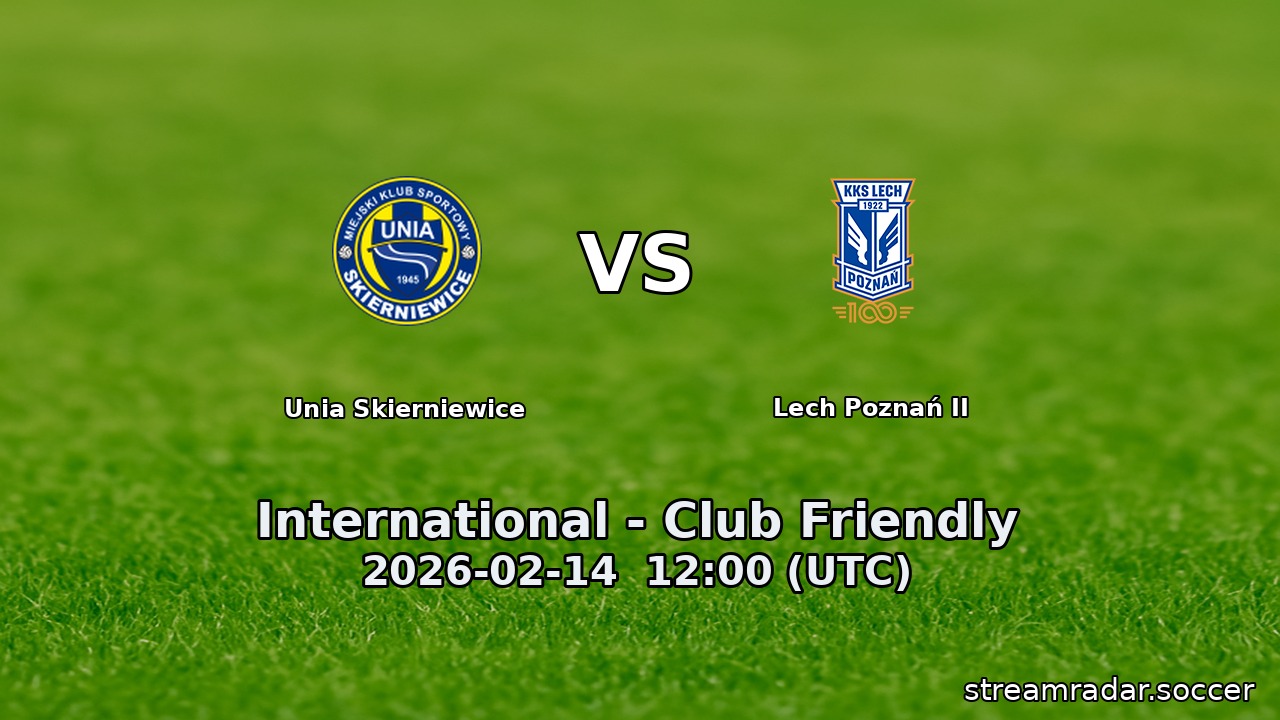 Unia Skierniewice vs Lech Poznań II