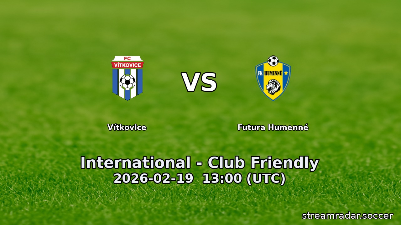 Vítkovice vs Futura Humenné