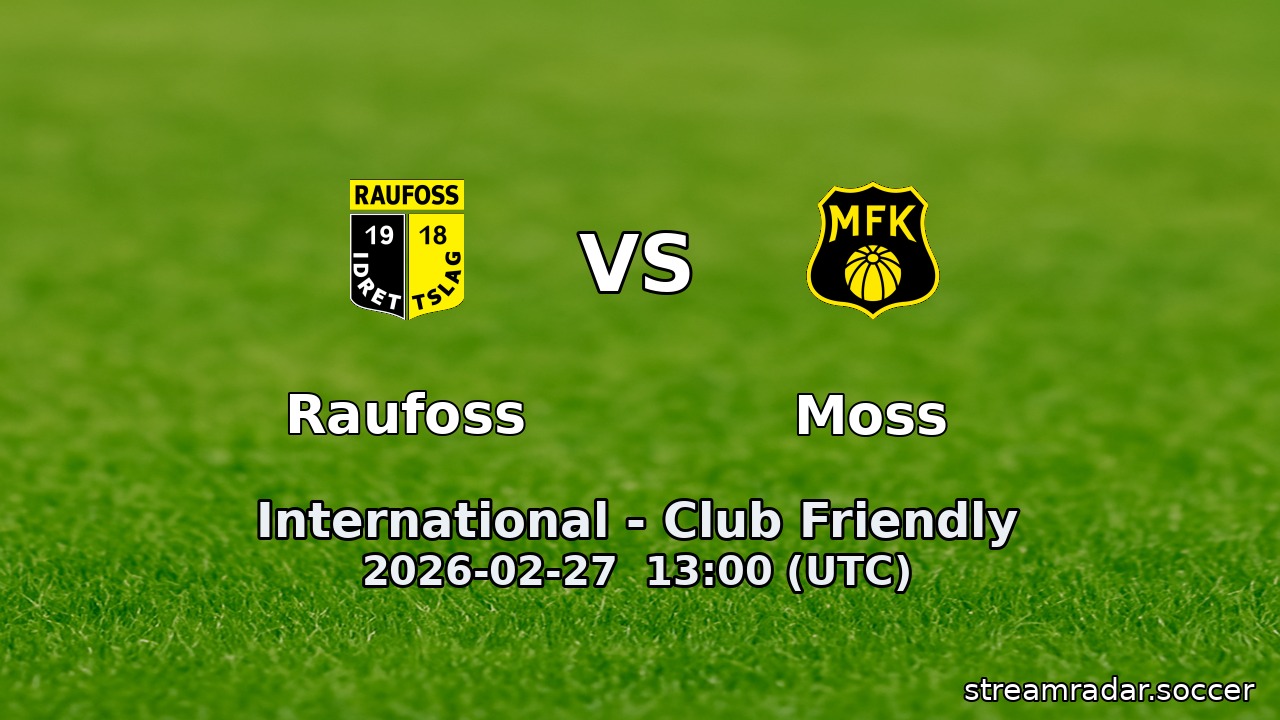 Raufoss vs Moss
