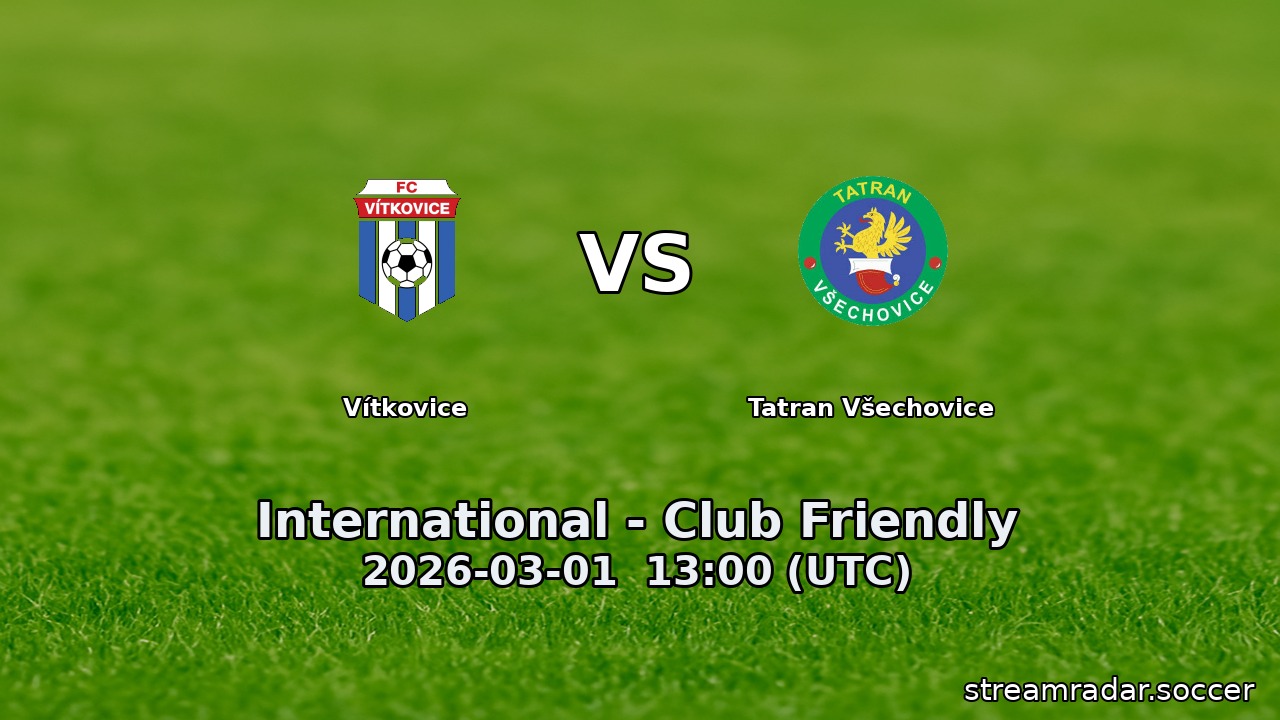 Vítkovice vs Tatran Všechovice