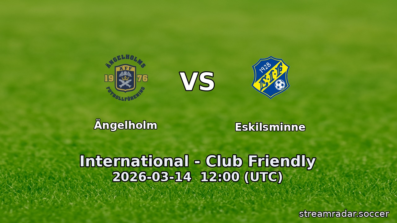 Ängelholm vs Eskilsminne