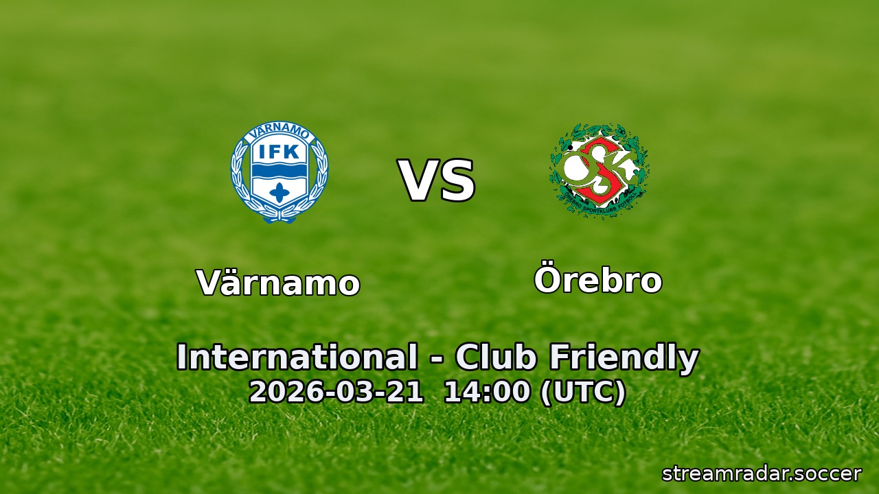 Värnamo vs Örebro