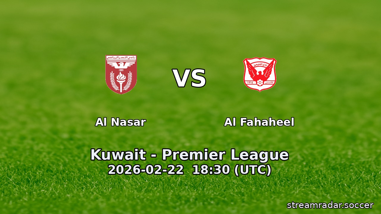 Al Nasar vs Al Fahaheel