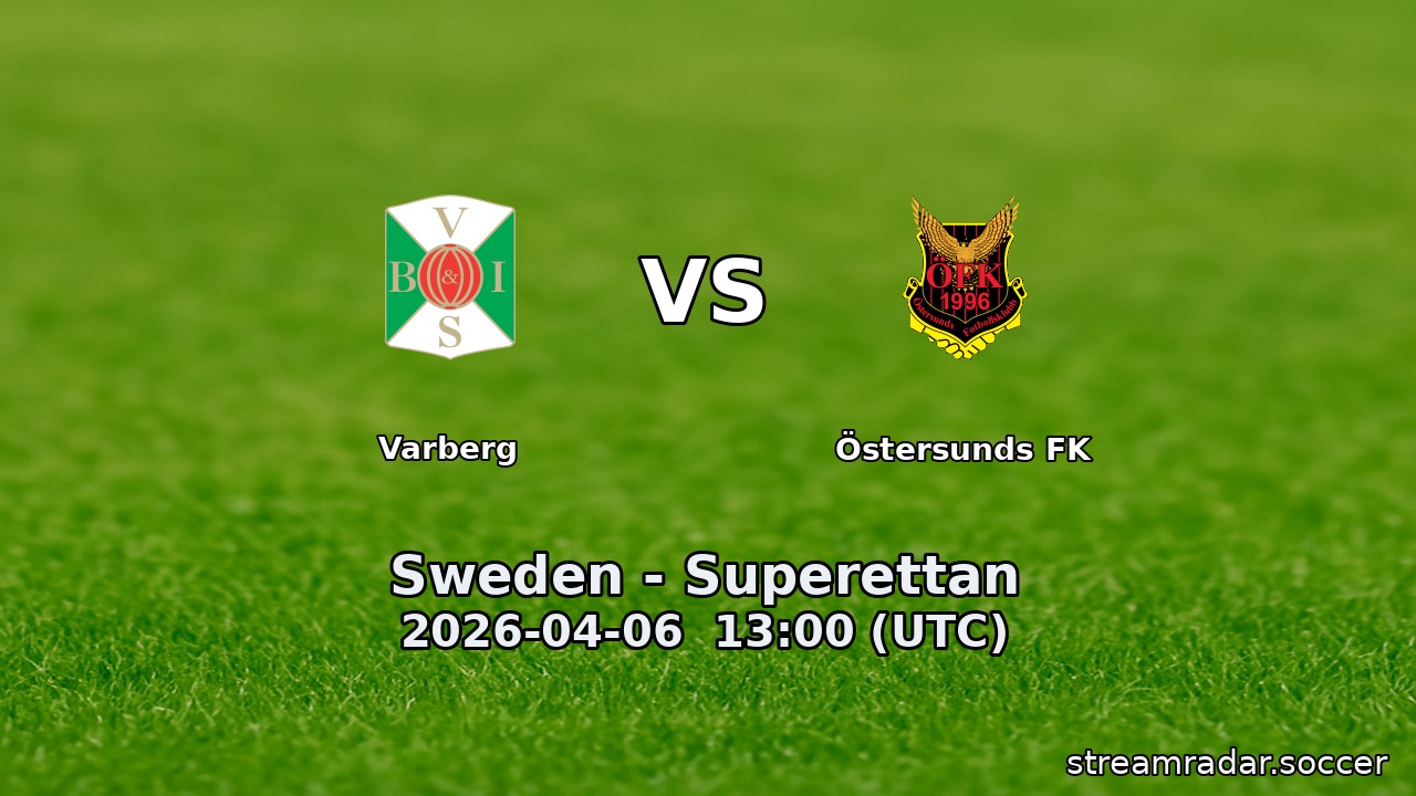 Varberg vs Östersunds FK