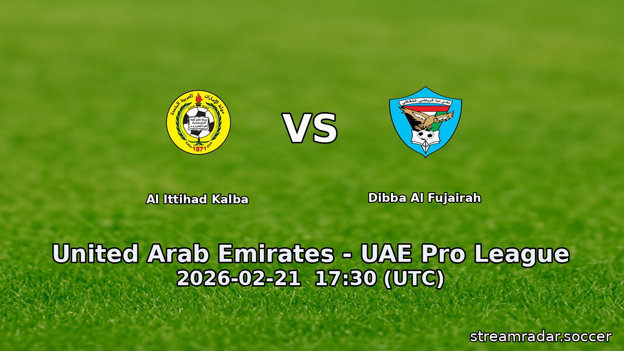 Al Ittihad Kalba vs Dibba Al Fujairah