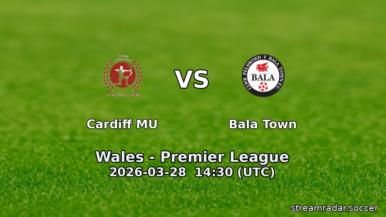 Cardiff MU vs Bala Town
