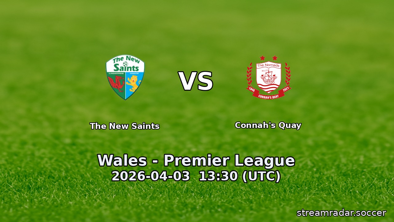 The New Saints vs Connah's Quay