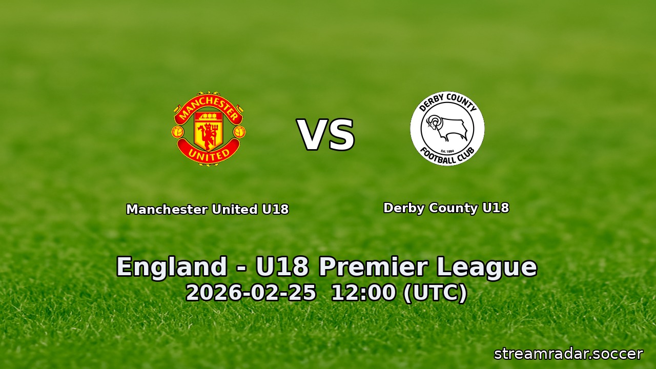 Manchester United U18 vs Derby County U18