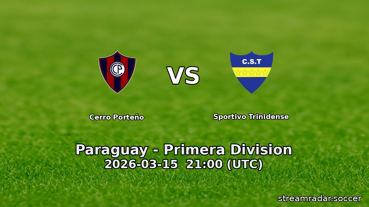 Cerro Porteño vs Sportivo Trinidense