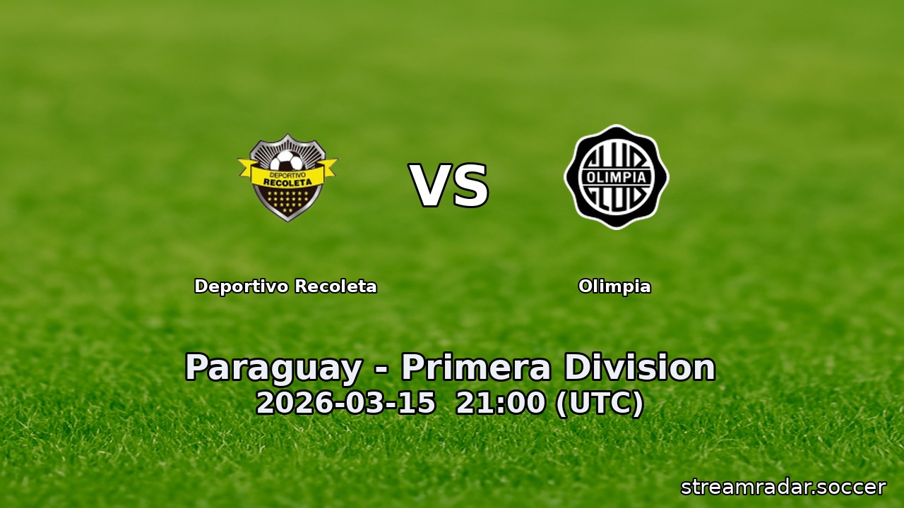 Deportivo Recoleta vs Olimpia