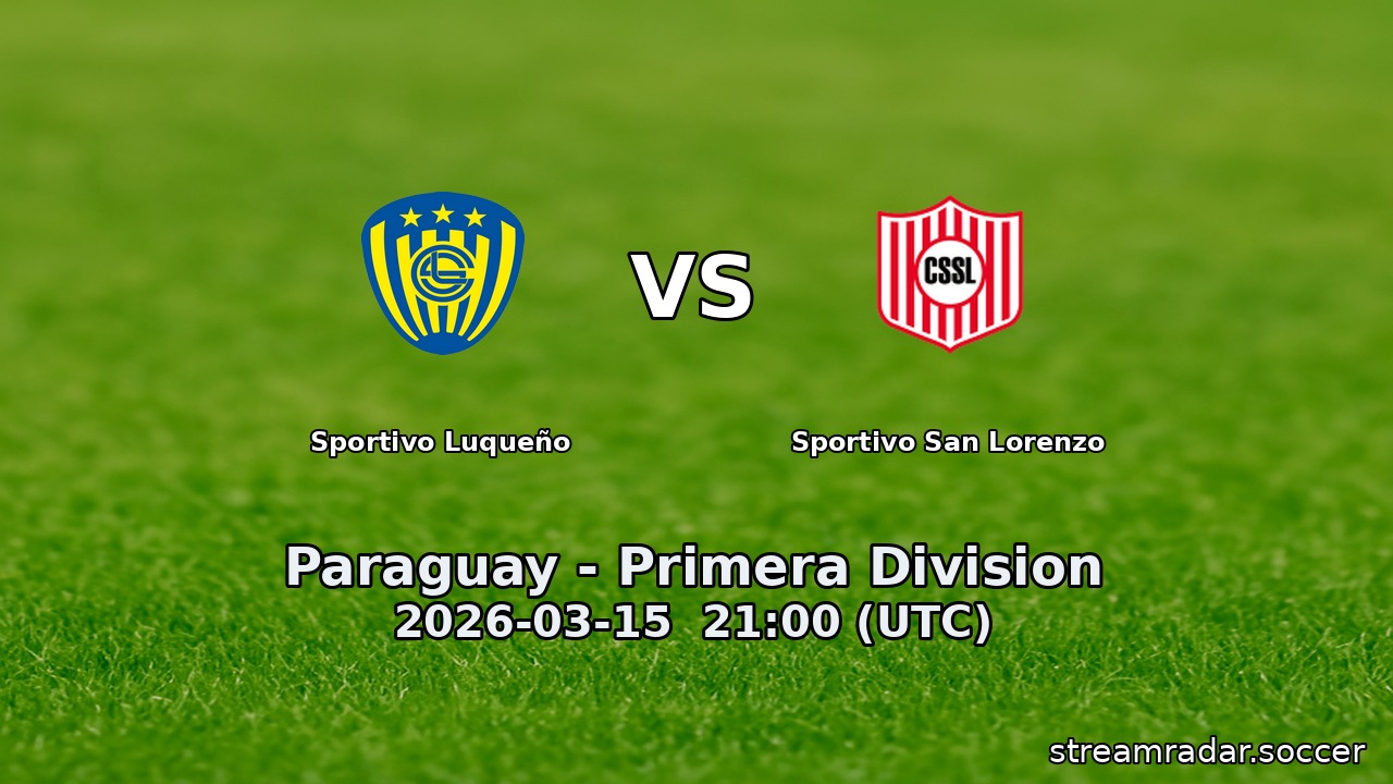 Sportivo Luqueño vs Sportivo San Lorenzo