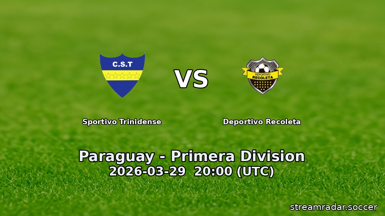 Sportivo Trinidense vs Deportivo Recoleta
