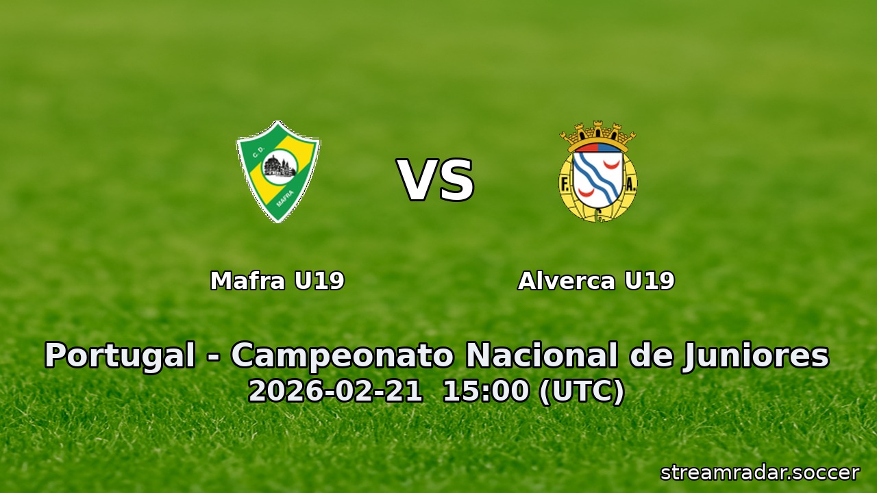 Mafra U19 vs Alverca U19