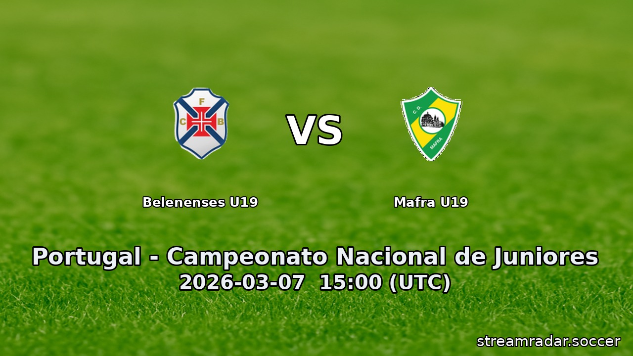 Belenenses U19 vs Mafra U19