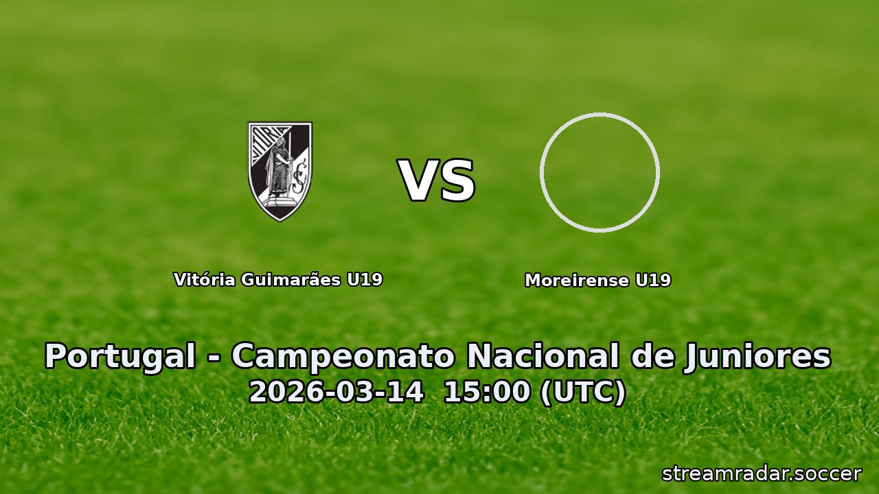 Vitória Guimarães U19 vs Moreirense U19