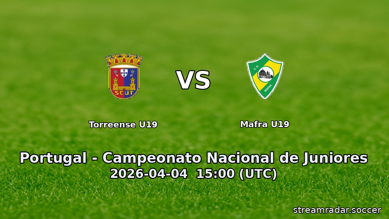 Torreense U19 vs Mafra U19