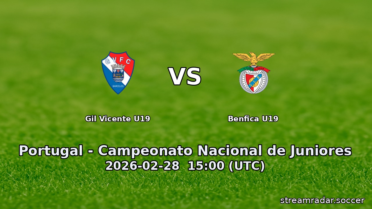 Gil Vicente U19 vs Benfica U19