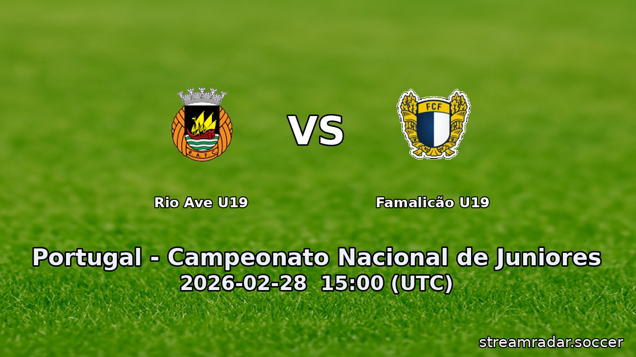 Rio Ave U19 vs Famalicão U19