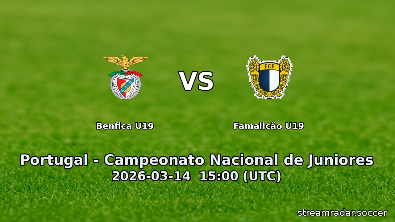 Benfica U19 vs Famalicão U19