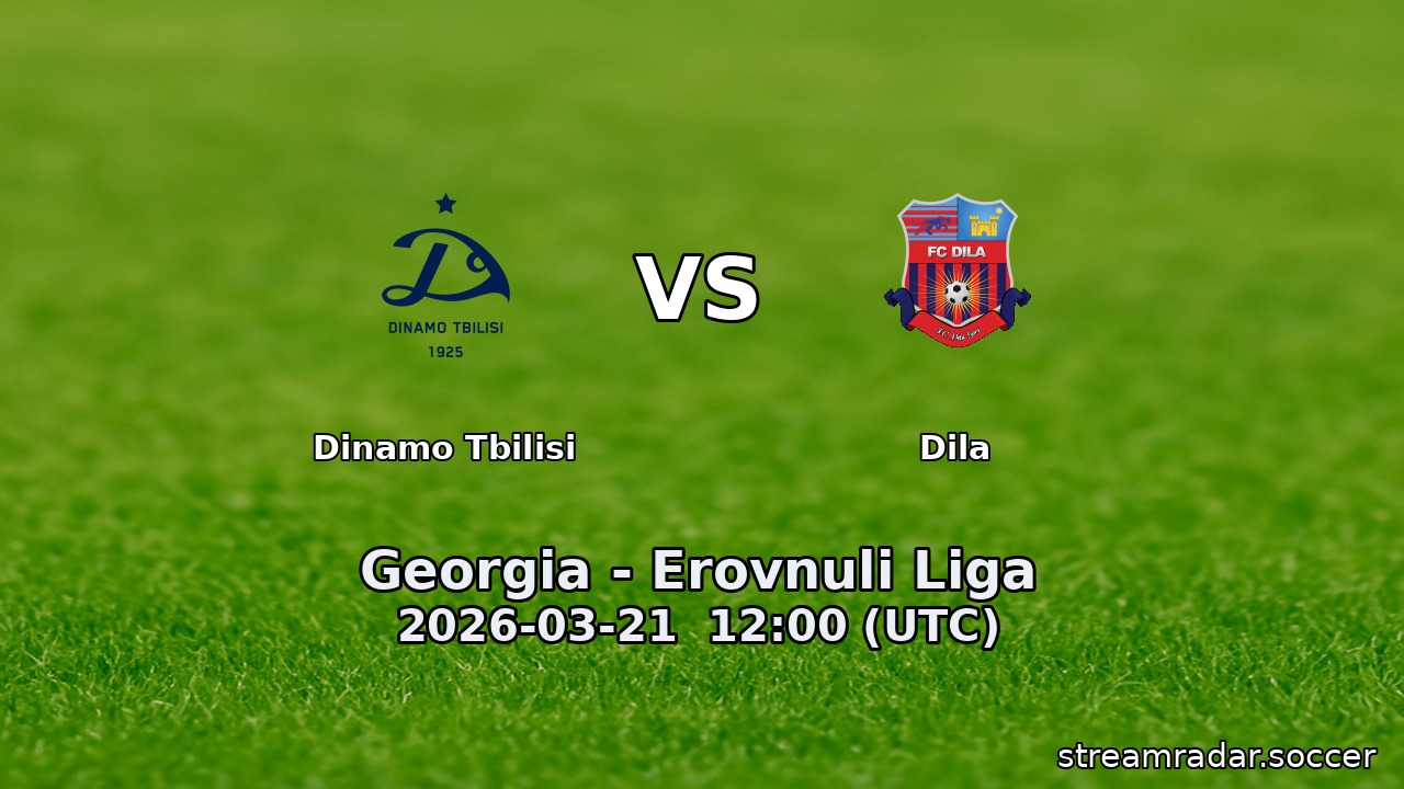 Dinamo Tbilisi vs Dila