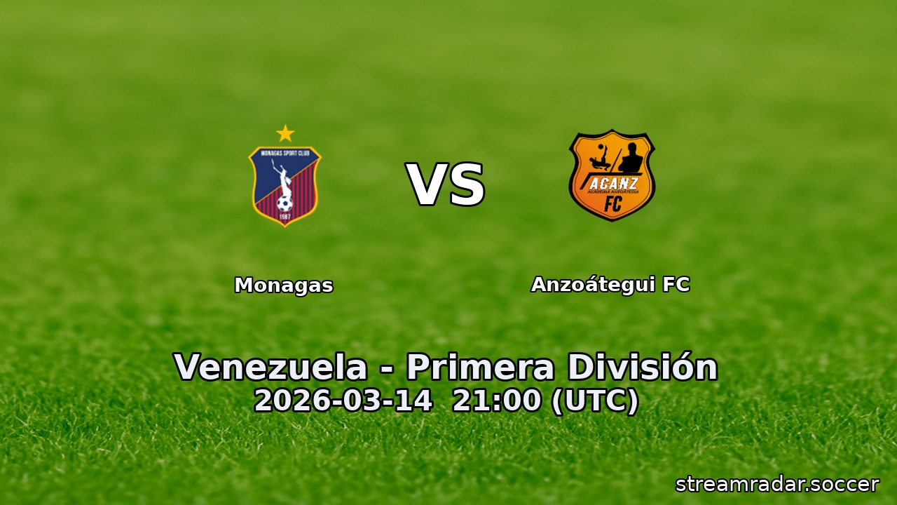 Monagas vs Anzoátegui FC