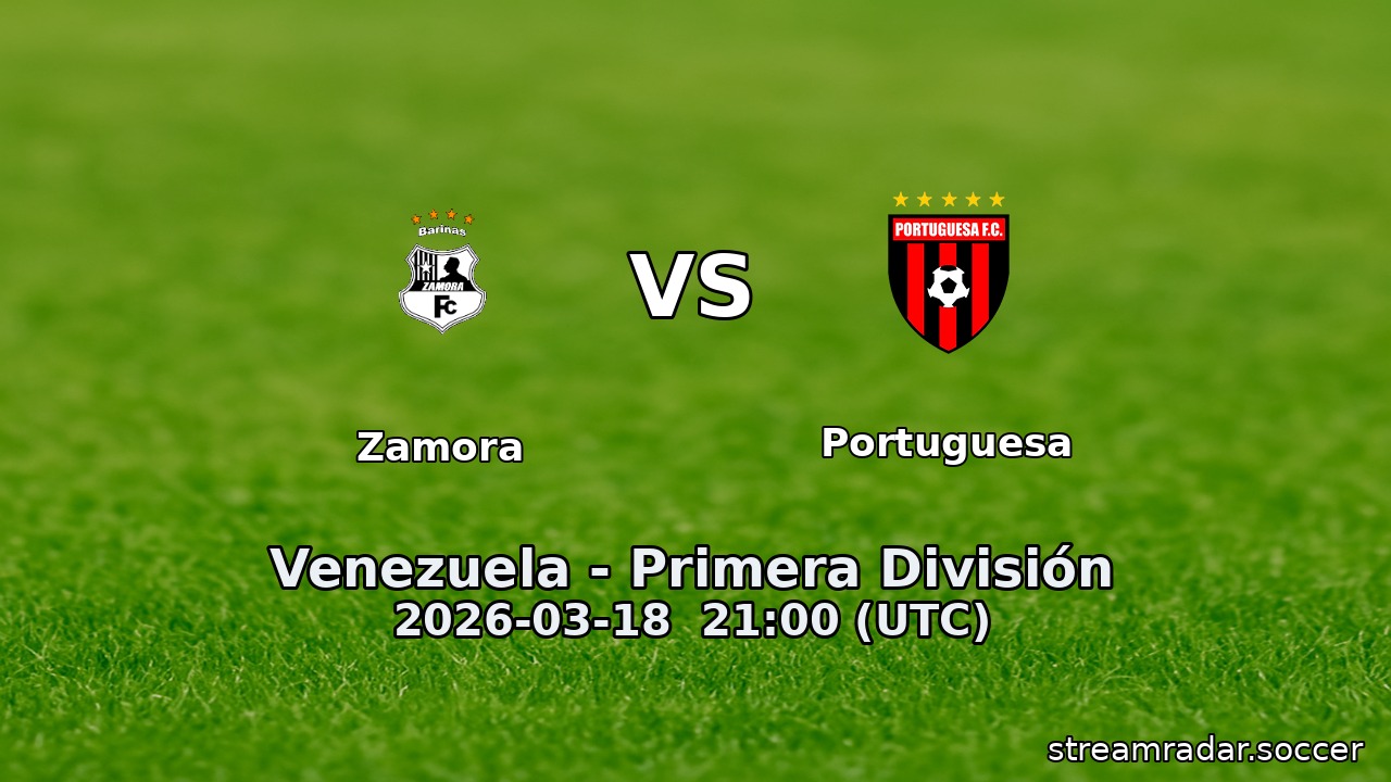 Zamora vs Portuguesa