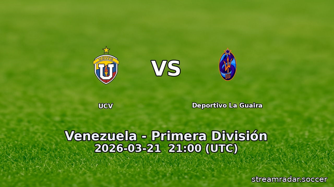 UCV vs Deportivo La Guaira