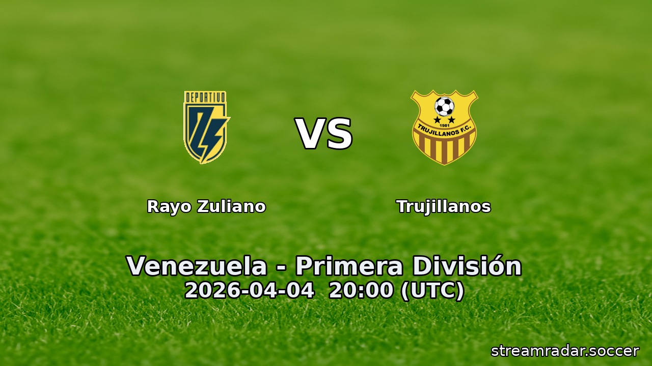 Rayo Zuliano vs Trujillanos