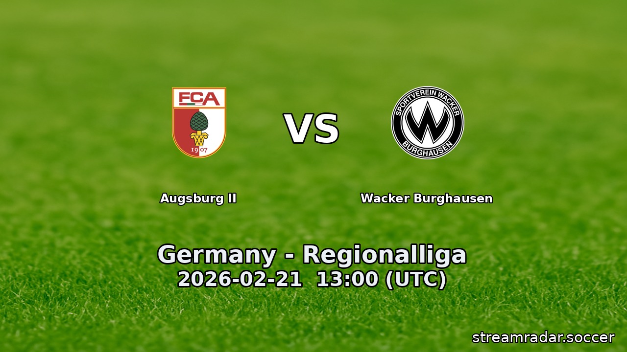 Augsburg II vs Wacker Burghausen