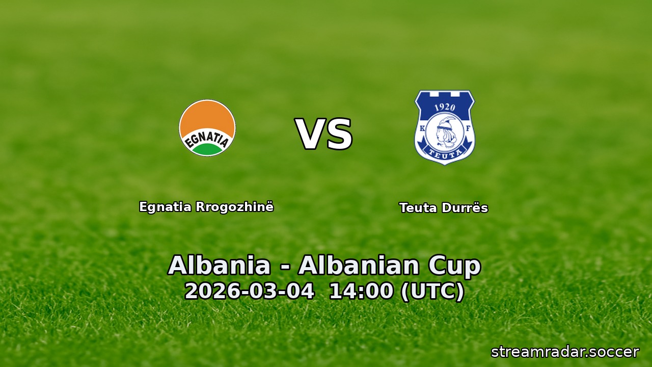 Egnatia Rrogozhinë vs Teuta Durrës