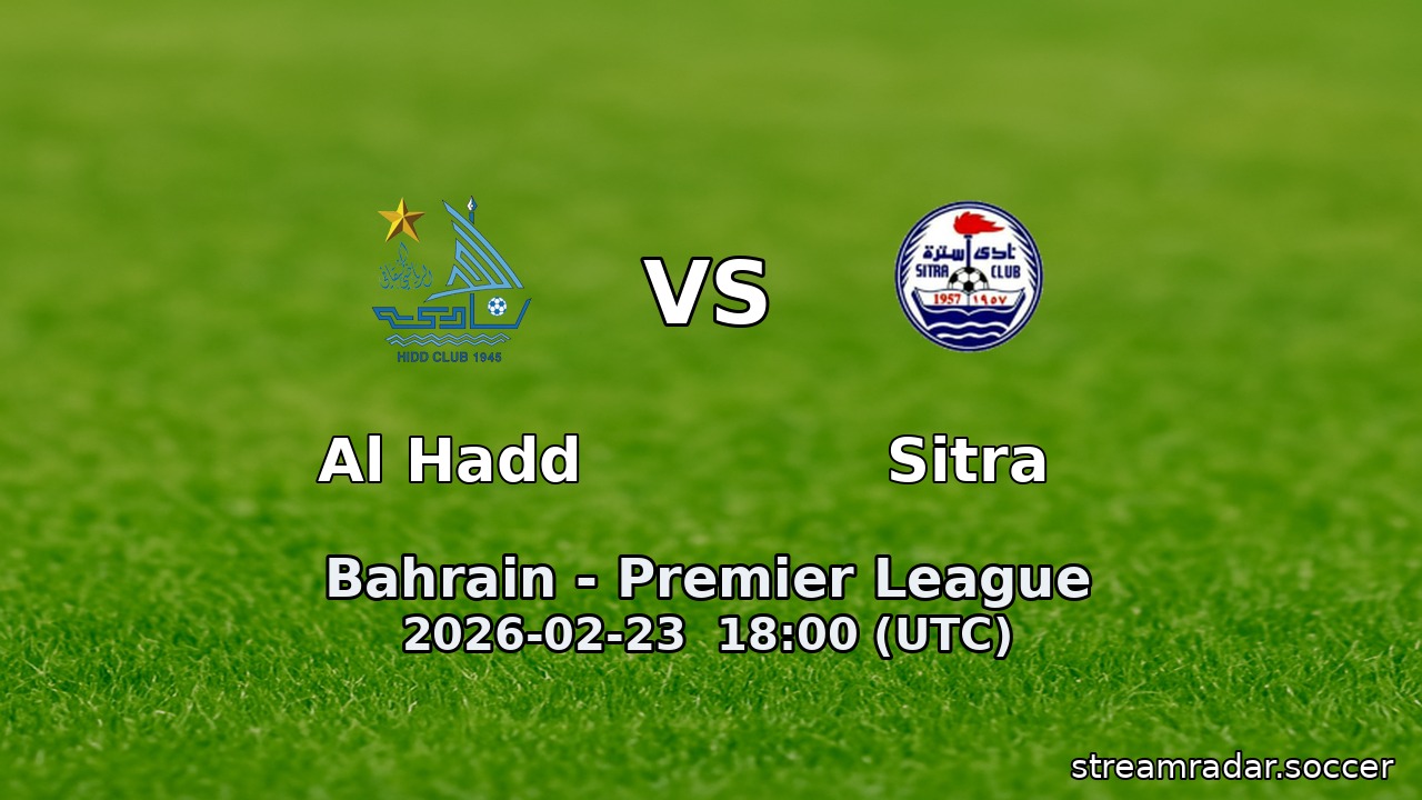 Al Hadd vs Sitra