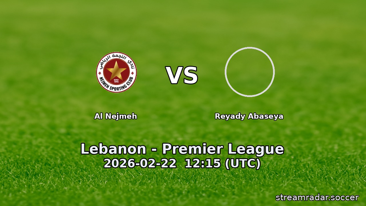 Al Nejmeh vs Reyady Abaseya