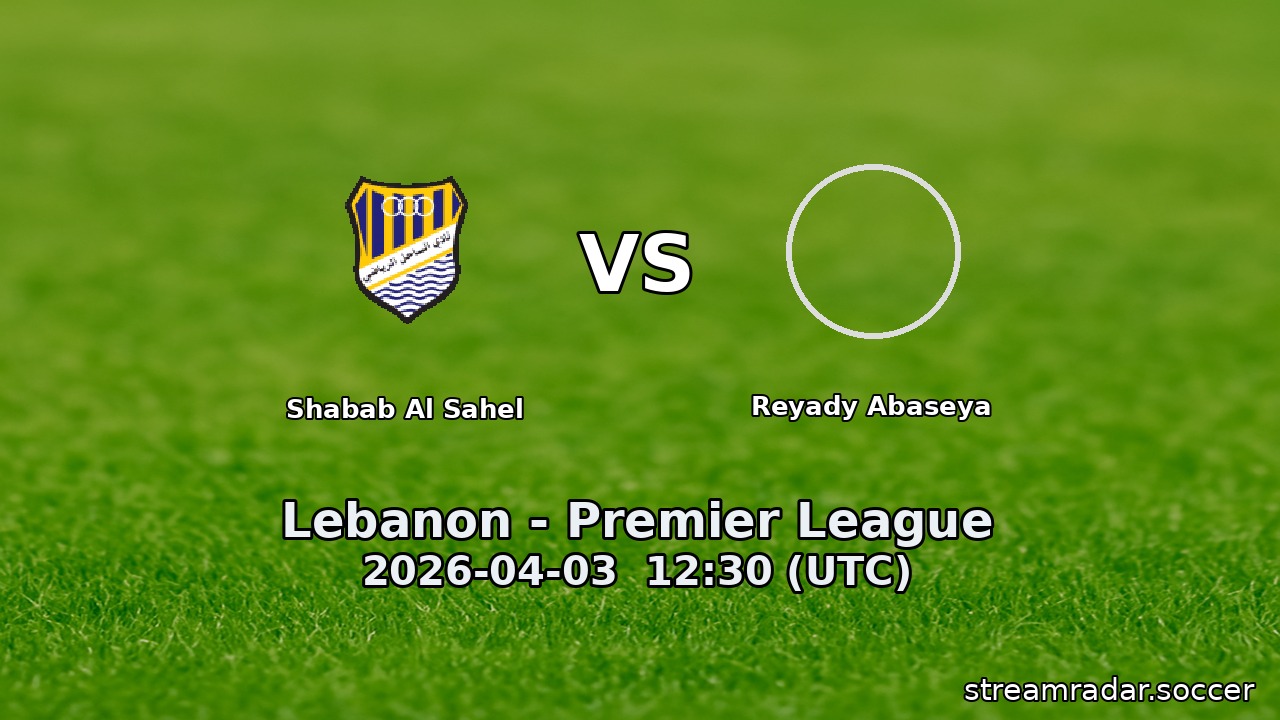 Shabab Al Sahel vs Reyady Abaseya