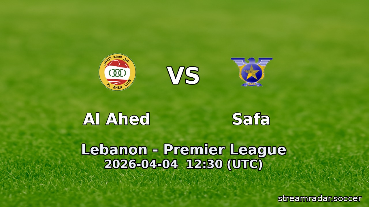 Al Ahed vs Safa