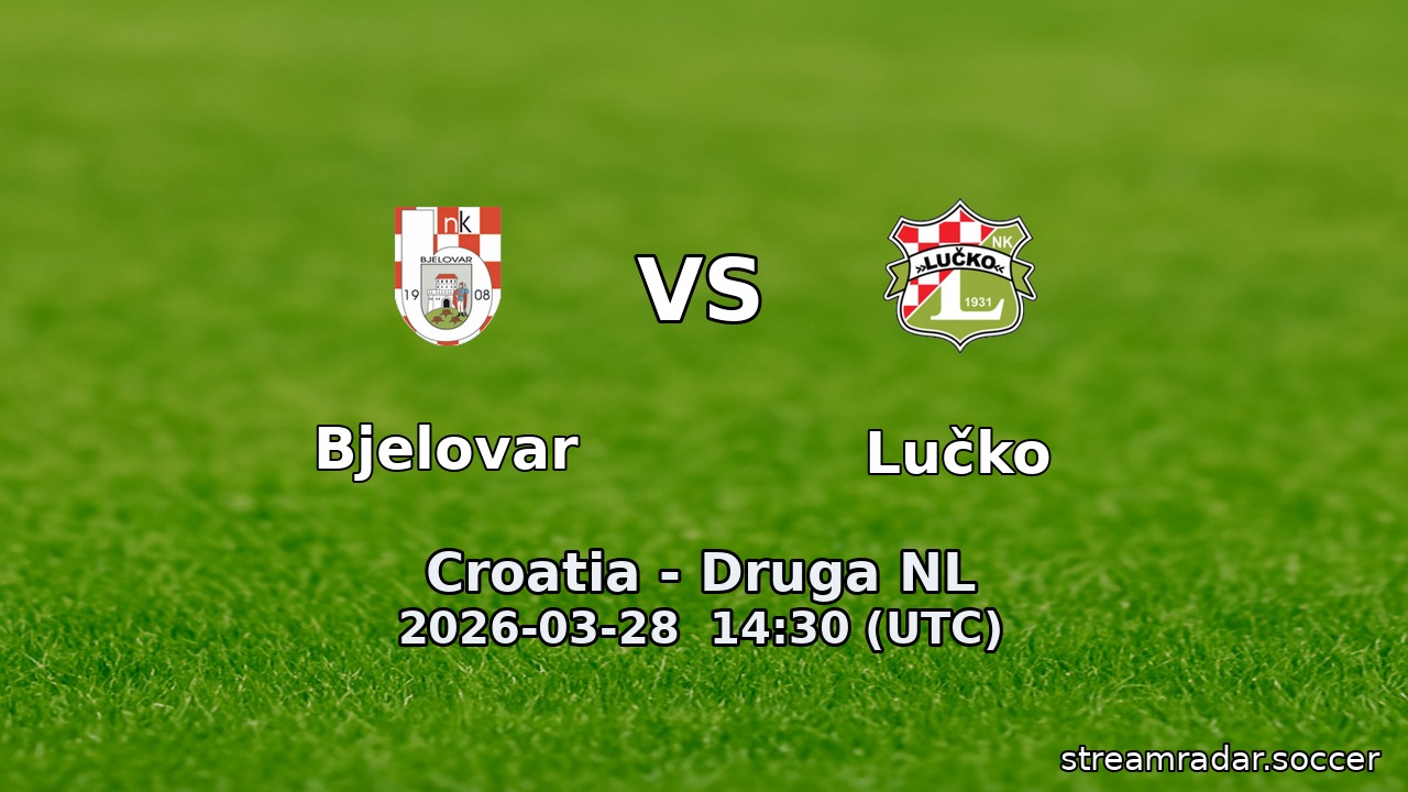 Bjelovar vs Lučko