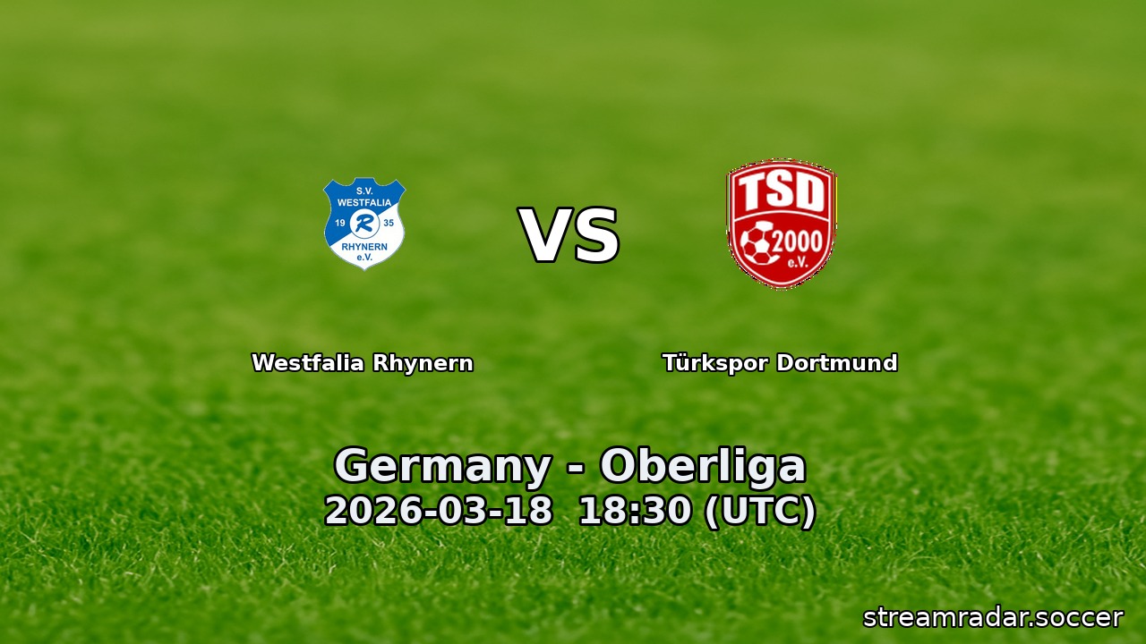 Westfalia Rhynern vs Türkspor Dortmund