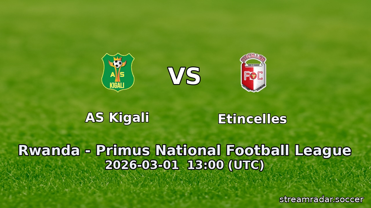 AS Kigali vs Etincelles