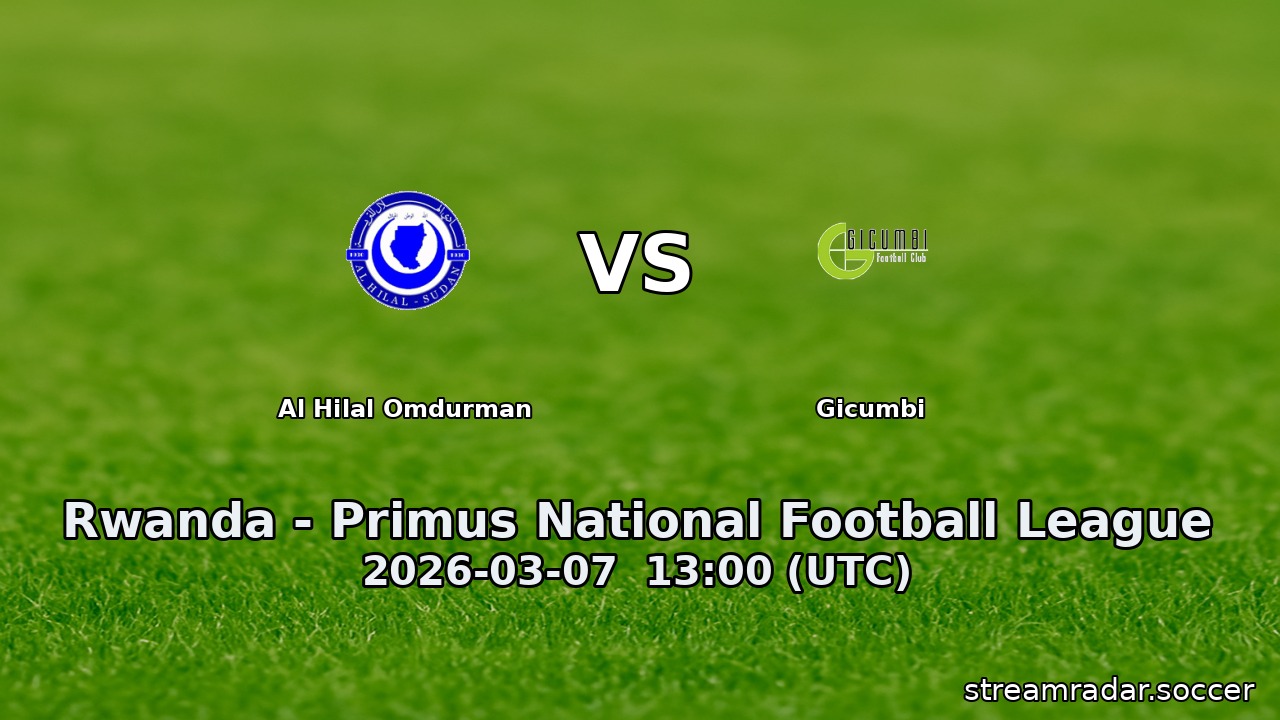Al Hilal Omdurman vs Gicumbi