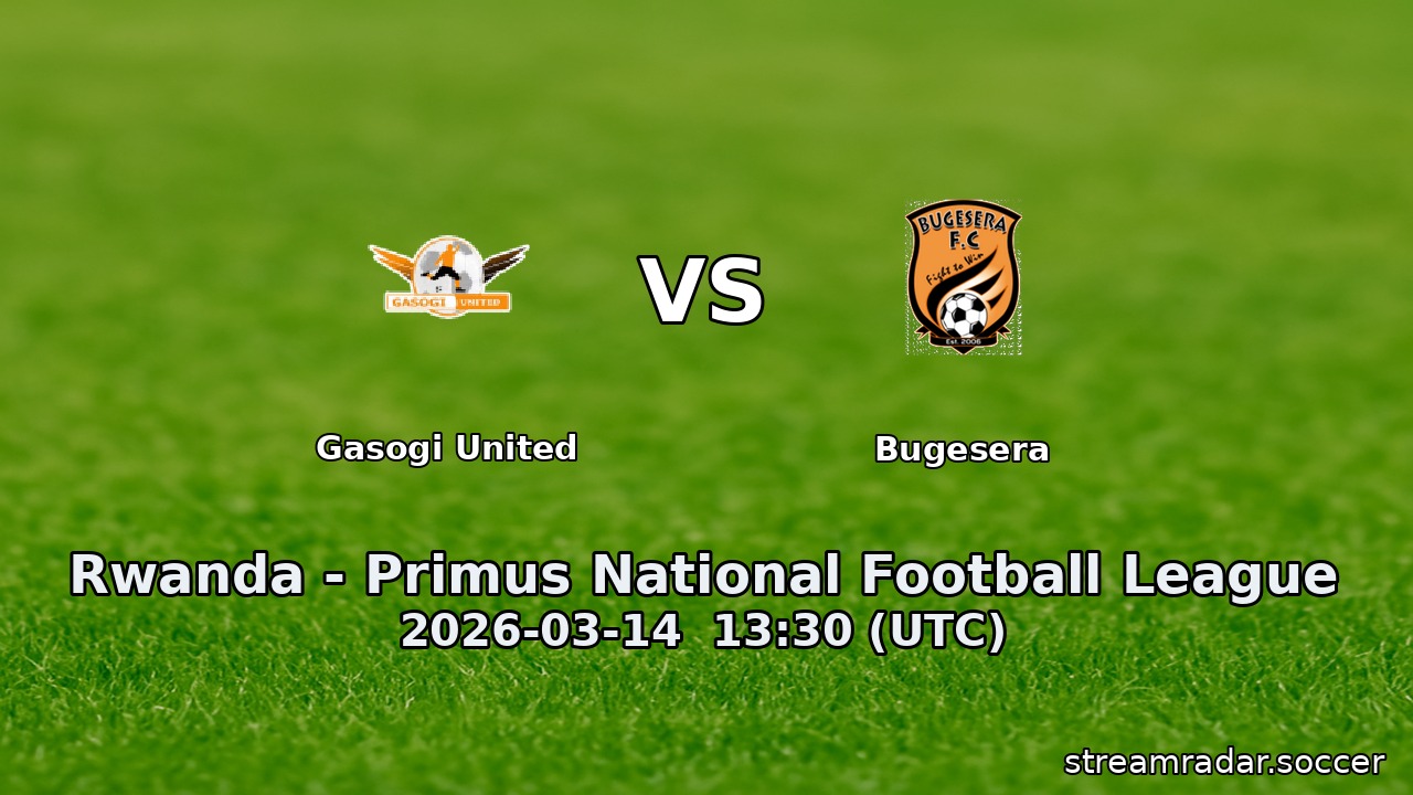 Gasogi United vs Bugesera