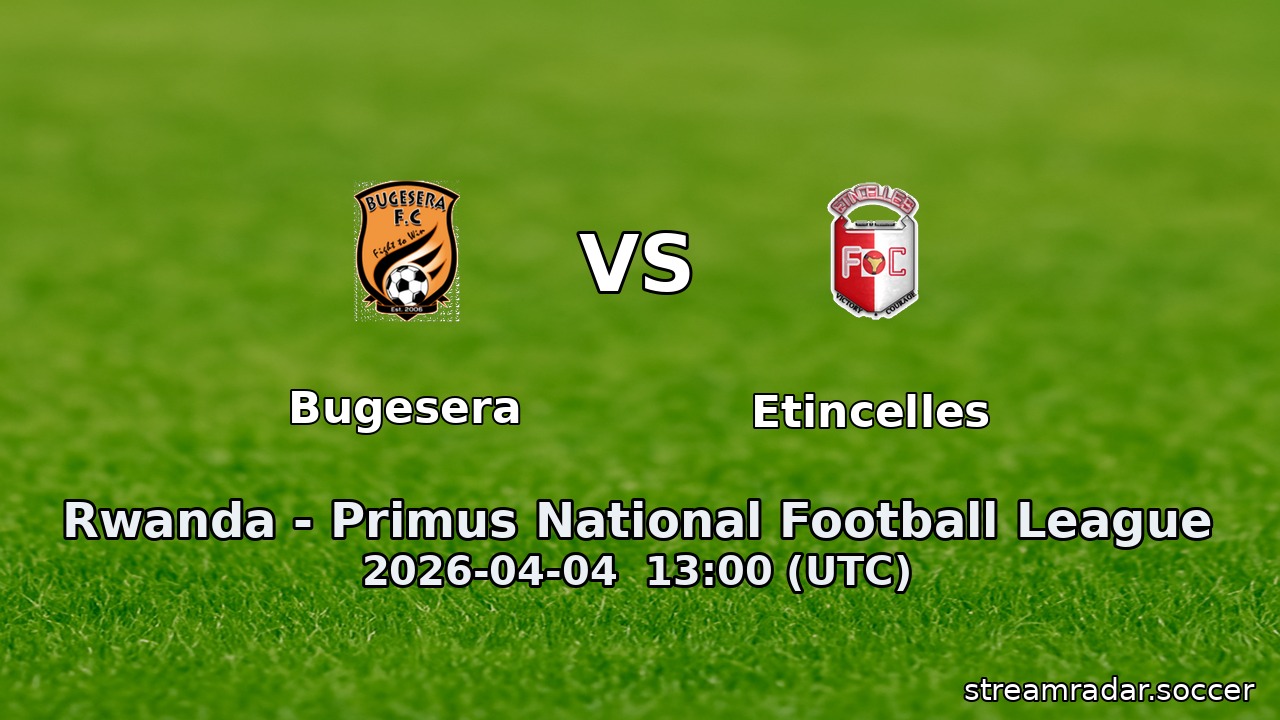 Bugesera vs Etincelles
