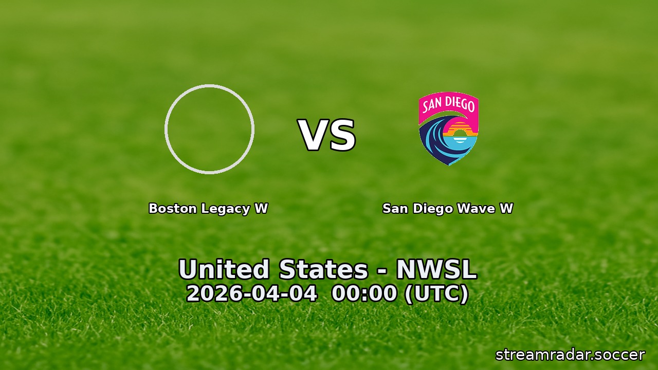 Boston Legacy W vs San Diego Wave W