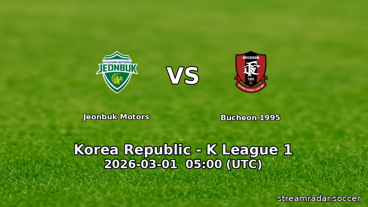 Jeonbuk Motors vs Bucheon 1995