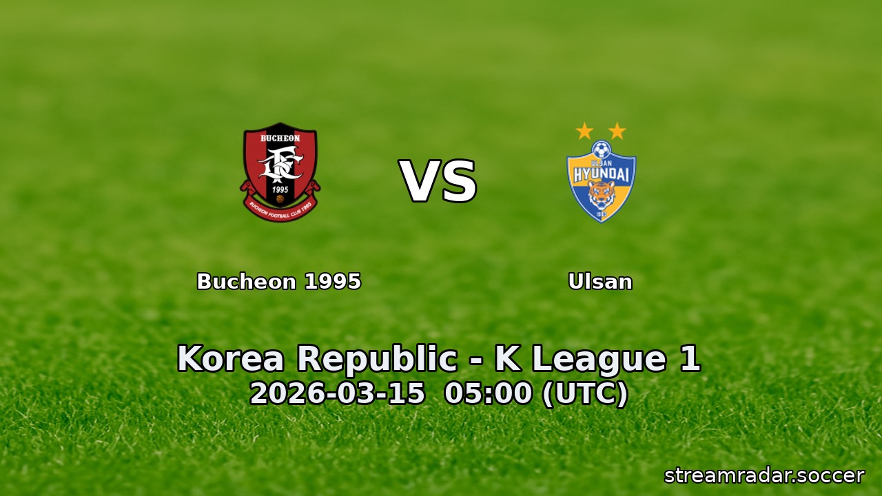 Bucheon 1995 vs Ulsan