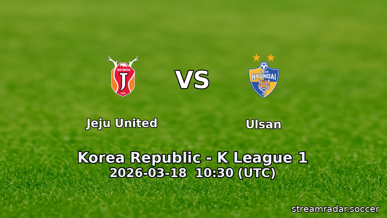 Jeju United vs Ulsan
