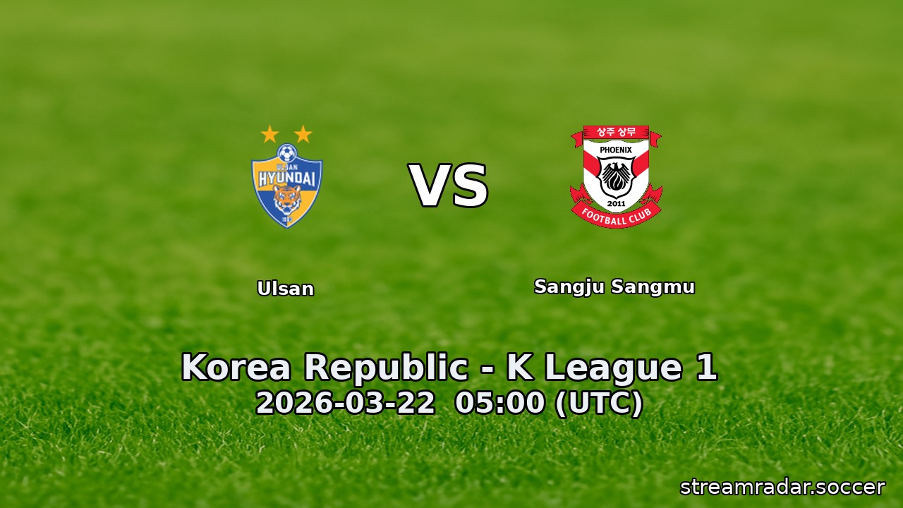 Ulsan vs Sangju Sangmu