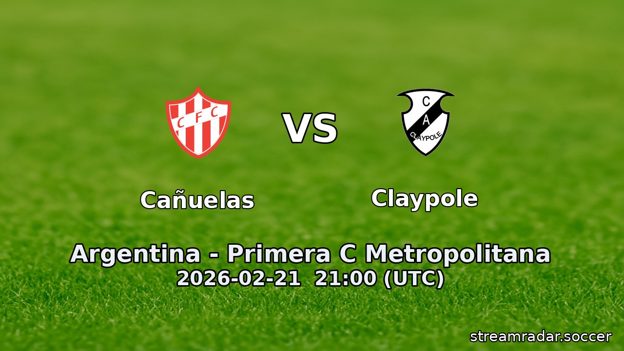 Cañuelas vs Claypole