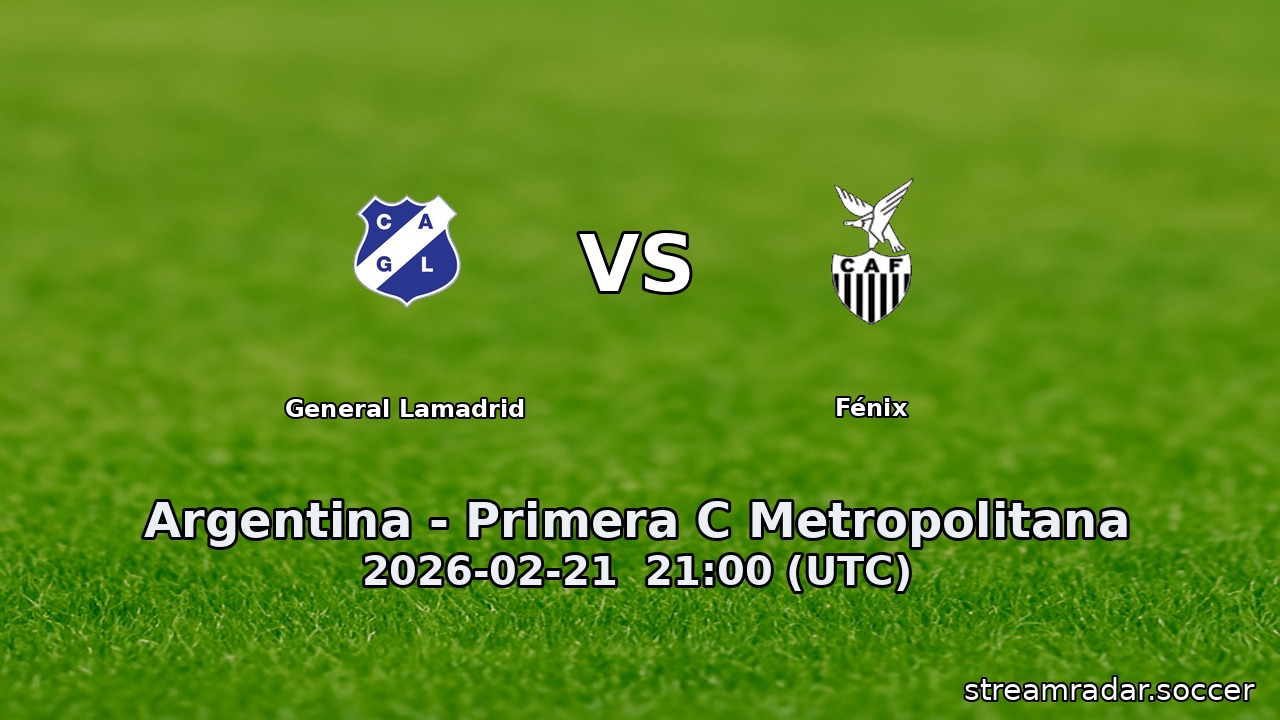 General Lamadrid vs Fénix
