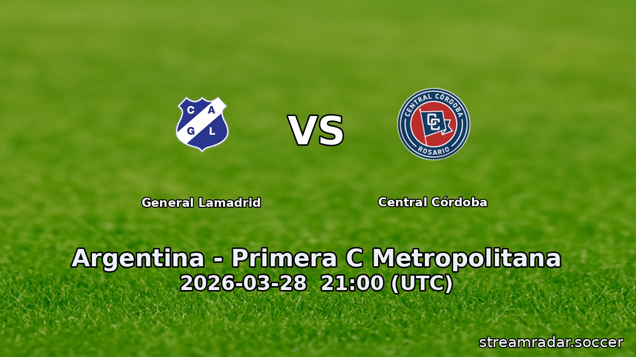 General Lamadrid vs Central Córdoba
