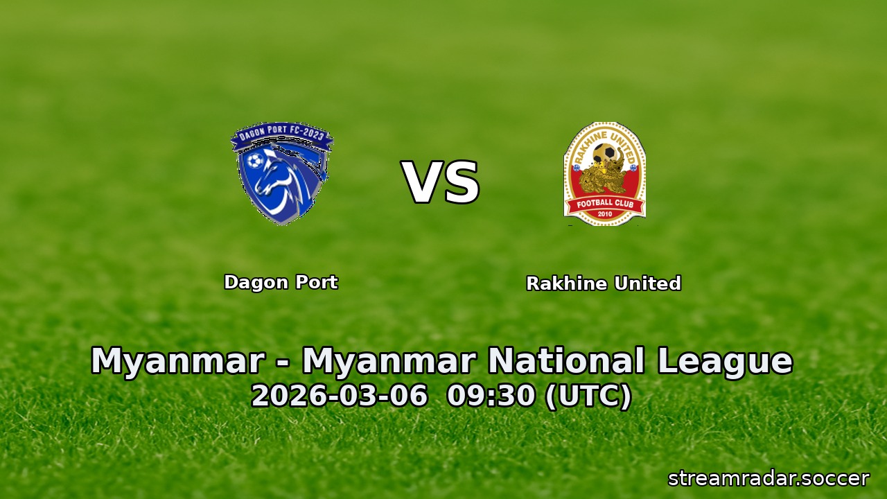 Dagon Port vs Rakhine United